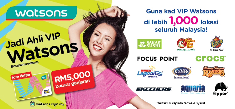 Guna Kad VIP Watsons Di Lebih 1,800 Lokasi Seluruh Malaysia!